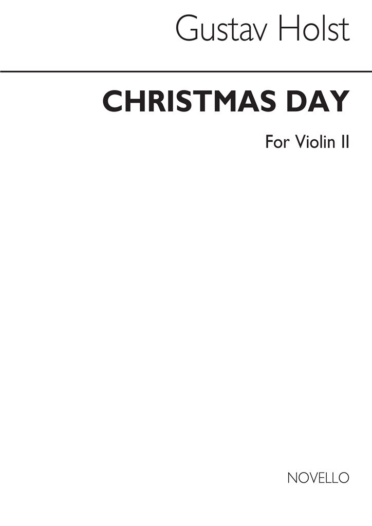 Holst Christmas Day - Violin 2